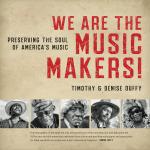 We Are the Music Makers! (BOOK ONLY)