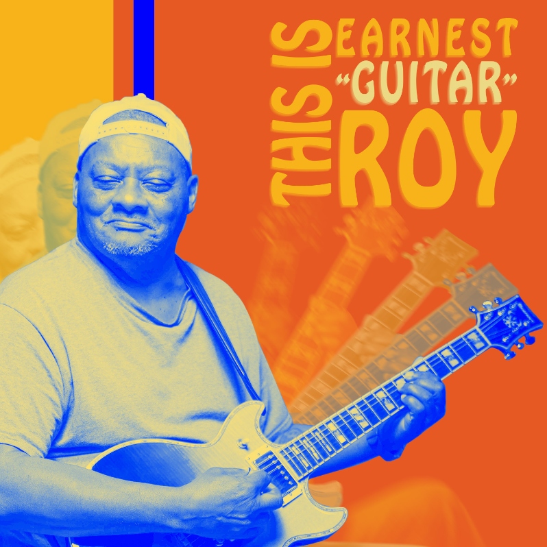 This Is Earnest "Guitar" Roy